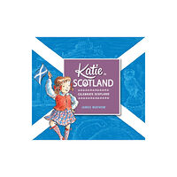 Hachette Children's Group Katie in Scotland (häftad, eng)