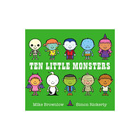 Hachette Children's Group Ten Little Monsters (häftad, eng)