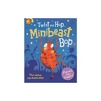 Hachette Children's Group Twist and Hop, Minibeast Bop! (häftad, eng)