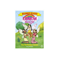 Hachette Children's Group Rainbow Magic Beginner Reader: The Pet Keeper Fairies (häftad, eng)