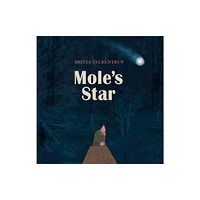 Hachette Children's Group Mole's Star (häftad, eng)