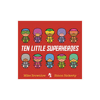 Hachette Children's Group Ten Little Superheroes (häftad, eng)