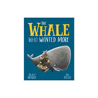 Hachette Children's Group The Whale Who Wanted More (häftad, eng)