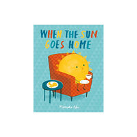 Hachette Children's Group When the Sun Goes Home (häftad, eng)