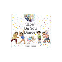 Abrams How Do You Dance? (inbunden, eng)