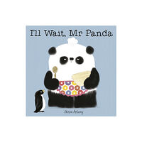 Hachette Children's Group I'll Wait, Mr Panda (häftad, eng)