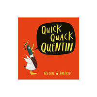 Hachette Children's Group Quick Quack Quentin (häftad, eng)