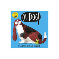 Hachette Children's Group Oi Dog! (häftad, eng)
