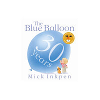 Hachette Children's Group Kipper: The Blue Balloon (häftad, eng)