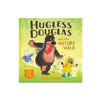 Hachette Children's Group Hugless Douglas and the Nature Walk (häftad, eng)
