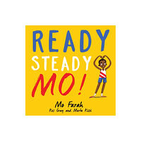 Hachette Children's Group Ready Steady Mo! (häftad, eng)