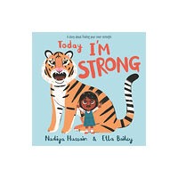 Hachette Children's Group Today I'm Strong (häftad, eng)