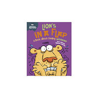 Hachette Children's Group Behaviour Matters: Lion's in a Flap - A book about feeling worried (häftad, eng)