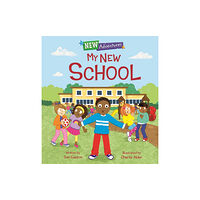 Hachette Children's Group New Adventures: My New School (häftad, eng)