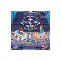 Simon & Schuster Ltd Tom's Magnificent Machines (häftad, eng)