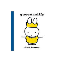 Simon & Schuster Ltd Queen Miffy (inbunden, eng)