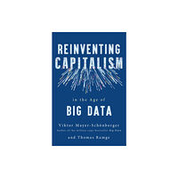 John Murray Press Reinventing Capitalism in the Age of Big Data (häftad, eng)