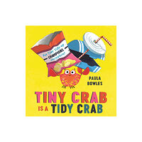 Simon & Schuster Ltd Tiny Crab is a Tidy Crab (häftad, eng)