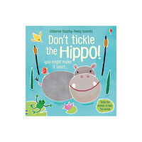 Usborne Publishing Ltd Don't Tickle the Hippo! (bok, board book, eng)