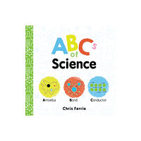 Sourcebooks, Inc ABCs of Science (bok, board book, eng)