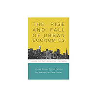 Stanford university press The Rise and Fall of Urban Economies (häftad, eng)