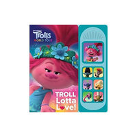 Phoenix International Publications, Incorporated DreamWorks Trolls: Troll Lotta Love! Sound Book (bok, board book, eng)