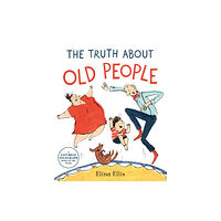 Pan Macmillan The Truth About Old People (häftad, eng)