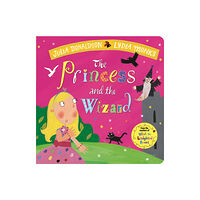 Pan Macmillan The Princess and the Wizard (bok, board book, eng)