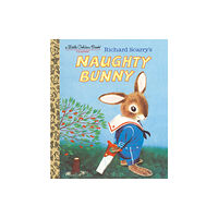 Random House USA Inc Richard Scarry's Naughty Bunny (inbunden, eng)