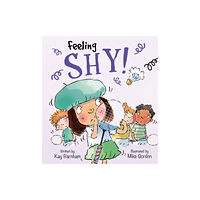 Hachette Children's Group Feelings and Emotions: Feeling Shy (häftad, eng)