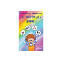Austin Macauley Publishers But I Don't Want a Haircut (häftad, eng)