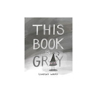 Amazon Publishing This Book Is Gray (inbunden, eng)