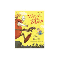 Pan Macmillan Wendel and the Robots (häftad, eng)