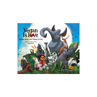 North Atlantic Books,U.S. Vegan Is Love (inbunden, eng)