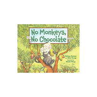 Charlesbridge Publishing,U.S. No Monkeys, No Chocolate (häftad, eng)