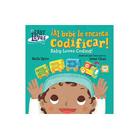 Charlesbridge Publishing,U.S. ¡Al bebe le encanta codificar! / Baby Loves Coding! (bok, board book, eng)