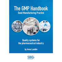 Anna Lundén The GMP Handbook : quality systems for the pharmaceutical industry (bok, spiral, eng)