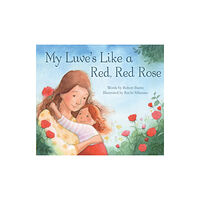 Floris Books My Luve's Like a Red, Red Rose (häftad, sco)