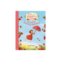 Floris Books Evie and the Strawberry Patch Rescue (inbunden, eng)