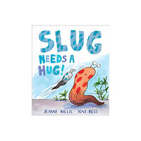 Andersen Press Ltd Slug Needs a Hug (häftad, eng)