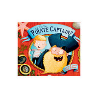 Andersen Press Ltd Are you the Pirate Captain? (häftad, eng)