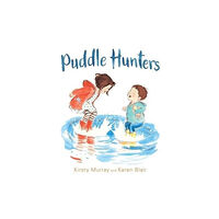 Allen & Unwin Puddle Hunters (inbunden, eng)