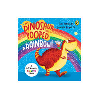 Penguin Random House Children's UK The Dinosaur that Pooped a Rainbow! (bok, board book, eng)