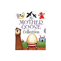 Anness publishing My Mother Goose Collection (inbunden, eng)