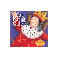 Sweet Cherry Publishing Old King Cole and Friends (häftad, eng)