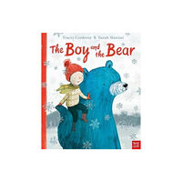 Nosy Crow Ltd The Boy and the Bear (häftad, eng)