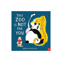 Nosy Crow Ltd This Zoo is Not for You (häftad, eng)