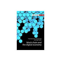 Agenda Publishing Blockchain and the Digital Economy (inbunden, eng)