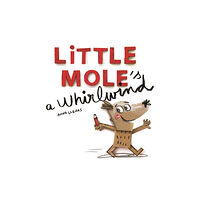 Templar Publishing Little Mole is a Whirlwind (häftad, eng)