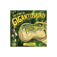 Templar Publishing The Story of Gigantosaurus (häftad, eng)